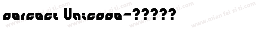 perfect Unicode字体转换